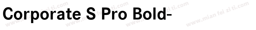 Corporate S Pro Bold字体转换